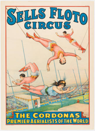 Sells Floto Circus: The Cordonas / Premier Aerialists of the World