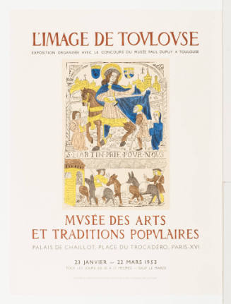 L'image de Toulouse. Musèe des Arts et Traditions Populaires