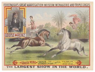 Forepaugh's Great Aggregation Museum, Menagerie and Triple Circus: Louise Renz