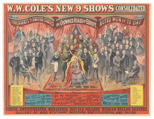 W.W. Cole's New 9 Shows Consolidated: Full Size Figures in Wax & Costume