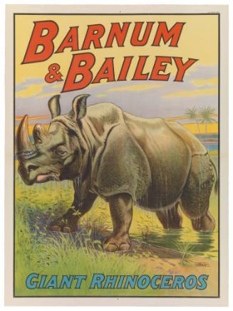 Barnum & Bailey: Giant Rhinoceros