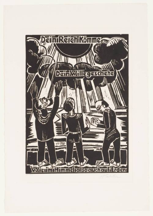 "Thy Kingdom Come, Thy Will Be Done, on Earth as It Is in Heaven" (Dein Reich Komme, Dein Wille geschehe, Wie im himel also auch auf Erden)