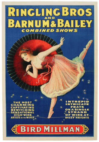 Ringling Bros and Barnum & Bailey Combined Shows: Bird Millman