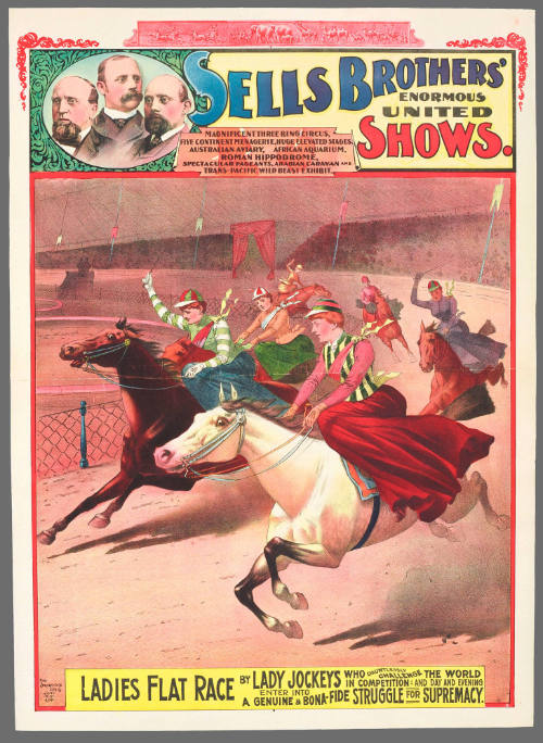 Sells Brothers' Enormous United Shows: Ladies Flat Race