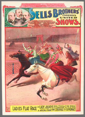 Sells Brothers' Enormous United Shows: Ladies Flat Race