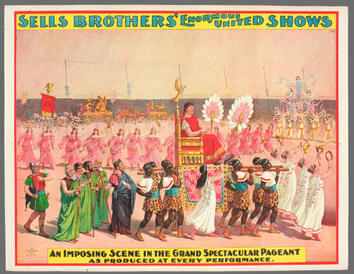 Sells Brothers' Enormous United Shows: An Imposing Scene in the Grand Spectacular Pageant as Produced at Every Peformance