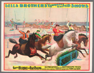 Sells Brothers' Enormous United Shows: Grand Hurdle and Flat Racing