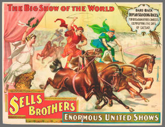 Sells Brothers Enormous United Shows: Bare-Back Roman Standing Races