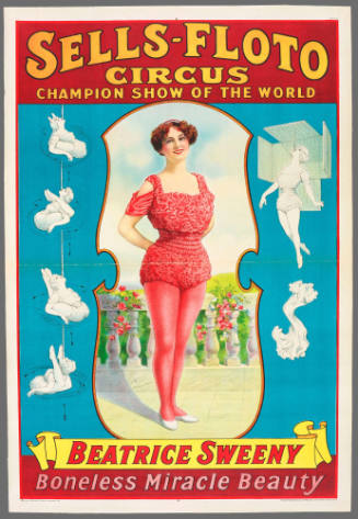 Sells-Floto Circus: Beatrice Sweeny Boneless Miracle Beauty