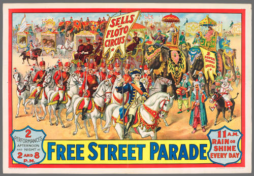 Sells-Floto Circus: Free Street Parade