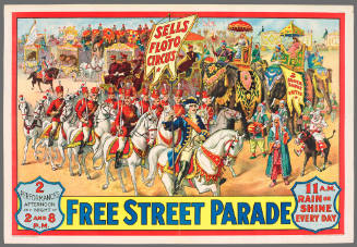 Sells-Floto Circus: Free Street Parade