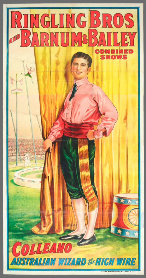 Ringling Bros and Barnum & Bailey Combined Shows: Colleano / Australian Wizard of the High Wire