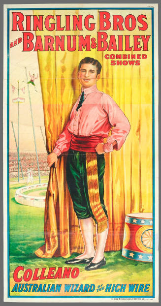 Ringling Bros and Barnum & Bailey Combined Shows: Colleano / Australian Wizard of the High Wire