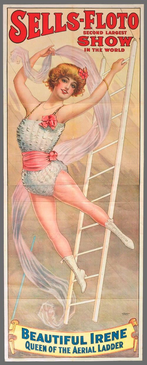 Sells-Floto Show: Beautiful Irene Queen of the Aerial Ladder