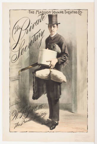 The Madison Square Theatre Co: The Private Secretary / W.H. Gillette as the Private Secretary