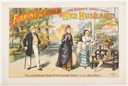 Florine Arnold in: Her Husband / Personally Managed by Chas. L. Andrews