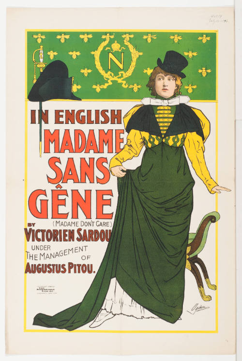 Madame Sans GÃªne (Madame Don't Care) / by Victorien Sardou / Under the Management of Augustus Pitou.