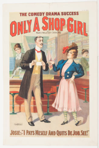 Only a Shop Girl / by Marie Wellesley Sterling / Josie: "I Pays Meself and Quits de Job. See!"