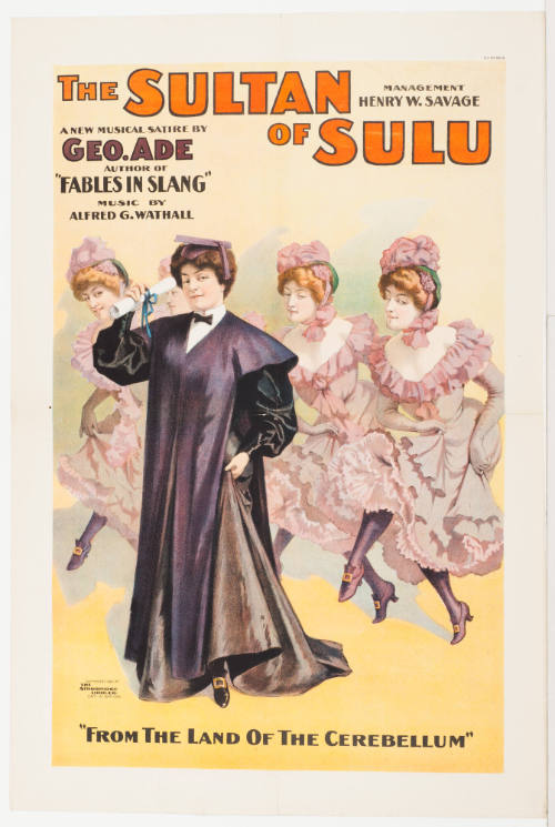 The Sultan of Sulu / Management by Henry W. Savage / A New Musical Satire by Geo. Ade: "From the Land of the Cerebellum"