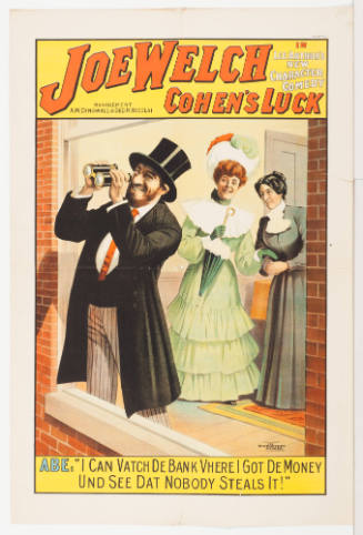 Joe Welch in Lee Arthur's: Cohen's Luck / Management A.W. Dingwall & Geo. H. Nicolai