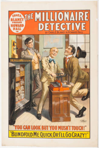 Chas. E. Blaney Presents Howard Hall in: The Millionaire Detective / by Chas. E. Blaney & Howard Hall