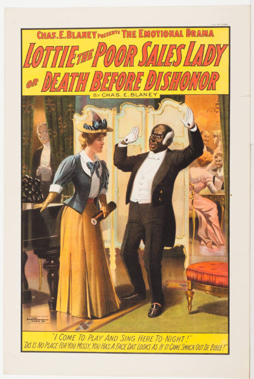 Chas. E. Blaney Presents: Lottie the Poor Sales Lady or Death Before Dishonor / by Chas. E. Blaney / "I Come to Play and Sing Here To-Night!"