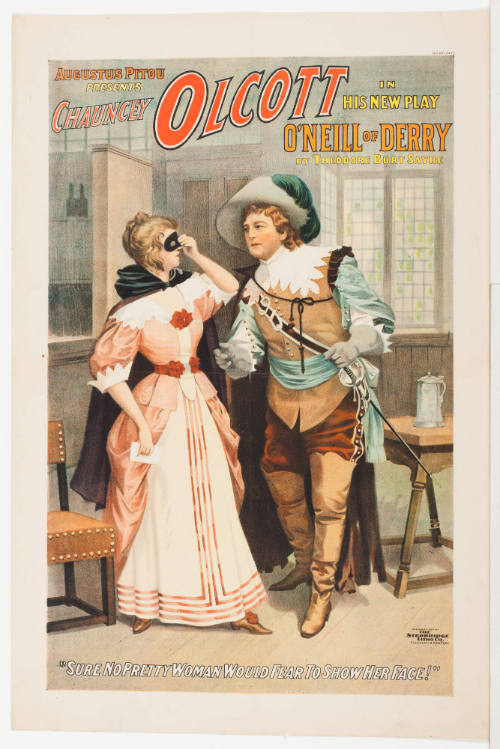 August Pitou Presents / Chauncy Olcott in his New Play: O'Nell of Derry / by Theodore Burt Dayre