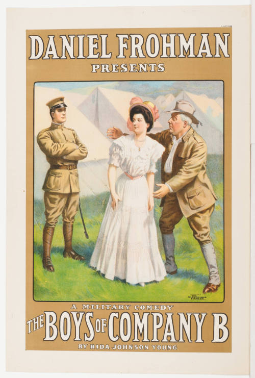 Daniel Frohman Presents: The Boys of Company B / by Rida Johnson Young