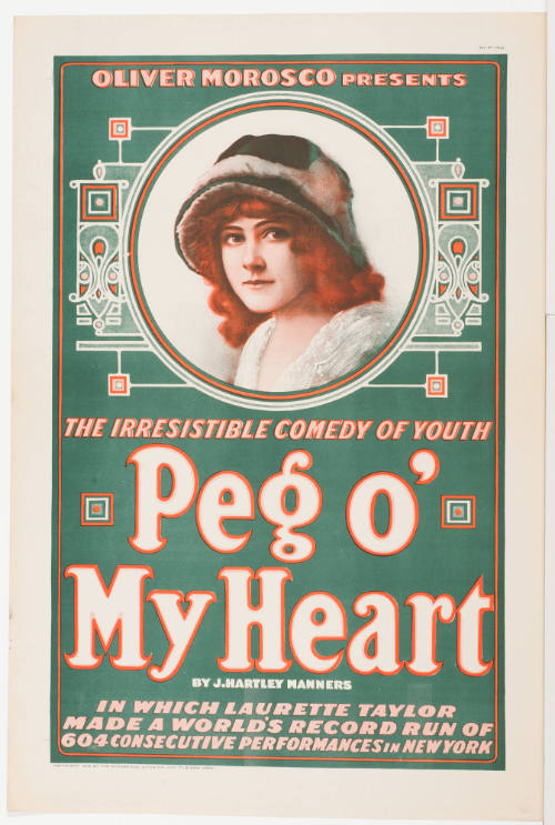 Oliver Morosco Presents: The Irresistable Comedy of Youth / Peg O' My Heart / by J. Harley Manners