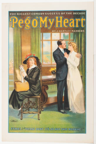 Peg O' My Heart / by J. Hartley Manners / Ethel! - "Please Don't: It's So Hot This Morning!"