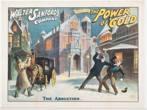 Walter Sanford's Company: The Power of Goldl / The Abduction