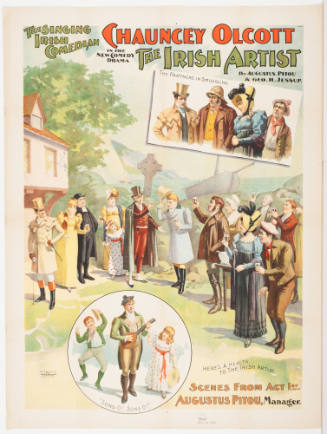 Chauncy Olcott: The Irish Artist / by Augustus Pitou & Geo. H. Jessup. / Augustus Pitou, Manager