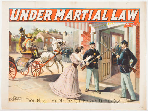 Under Martial Law / Jacob Litt Proprietor / by Milton Nobles