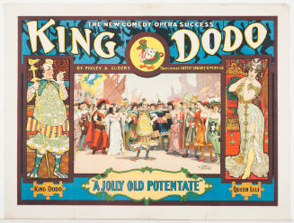 King Dodo / by Pixley & Luders / Direction of Castle Square Opera Co. / "A Jolly Old Potentate"