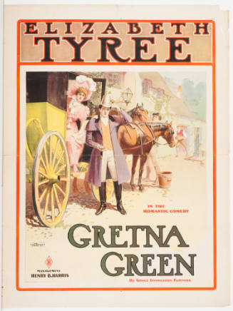 Elizabeth Tyree: Gretna Green / by Grace Livingston Furniss / Management Henry B. Harris