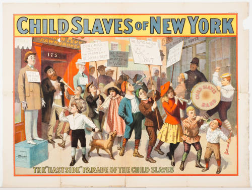 Child Slaves of New York / The "East Side" Parade of the Child Slaves