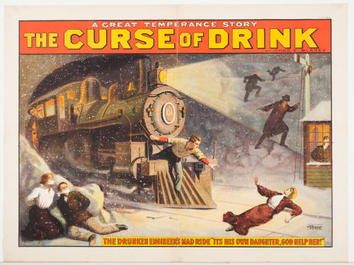A Great Temperance Story: The Curse of Drink / by Chas. E. Blaney / The Drunken Engineer's Mad Ride