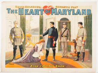 David Belasco's: The Heart of Maryland / "Alan, I Did Not Know!"