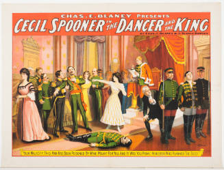 Chas. E. Blaney Presents / Cecil Spooner in: The Dancer and the King / by Chas. E. Blaney & J. Searle Dawley / "Your Majesty, This Man Has Been Poisoned by Wine Meant for You"