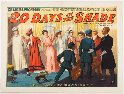 Charles Frohman Presents: 20 Days in the Shade / by Paul M. Potter