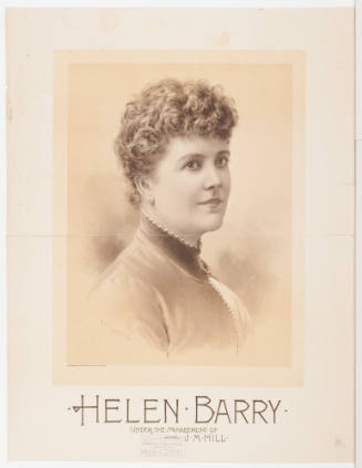 Helen Barry / Under the Management of J.M. Hill
