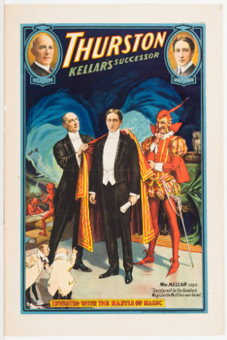 Thurston Kellar's Successor / Invested with the Mantle of Magic