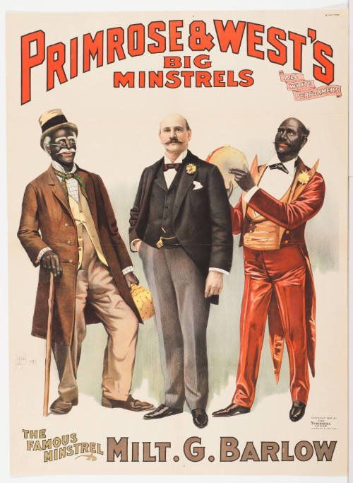 Primrose & West's Big Minstrels / The Famous Minstrel Milt. G. Barlow