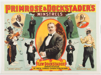 Primrose & Dockstader's Minstrels / Lew Dockstader Originator of These Famous Characterizations