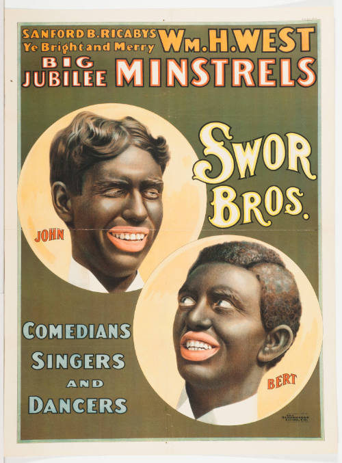 Sandford B. Ricaby's Ye Bright and Merry / Wm. H. West Big Jubilee Minstrels / Swor Bros.