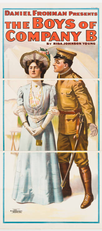 Daniel Frohman Presents: The Boys of Company B / by Rida Johnson Young