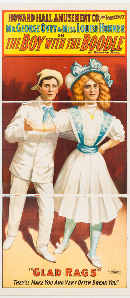 Howard Hall Amusement Co. (Inc.) Presents / Mr. George Ovey & Miss Louise Horner in: The Boy with the Boodle / by Howard Hall / "Glad Rags"