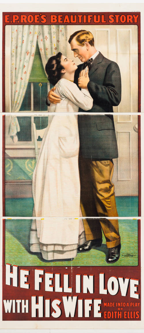 E.P. Roe's Beautiful Story: He Fell in Love with His Wife / Made into a Play by Edith Ellis