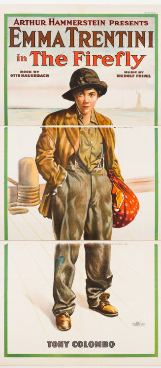 Arthur Hammerstein Presents / Emma Trentini in: The Firefly / Book by Otto Hauerbach / Tony Colombo