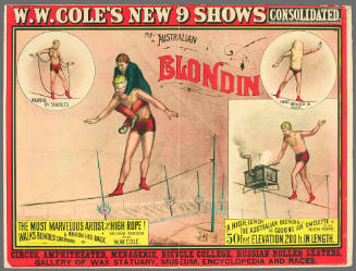 W.W. Cole's New 9 Shows Consolidated: The Australian Blondin